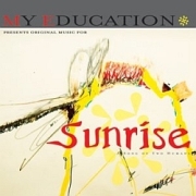 Review: My Education - Sunrise