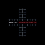 Review: The Last Cry - Walking To The Edge